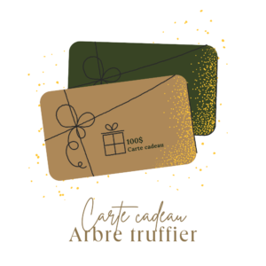 Carte cadeau - Arbre truffier